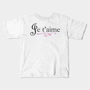 Je t'aime Kids T-Shirt